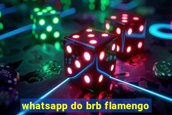 whatsapp do brb flamengo